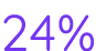 24%