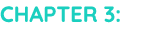 Chapter 3: